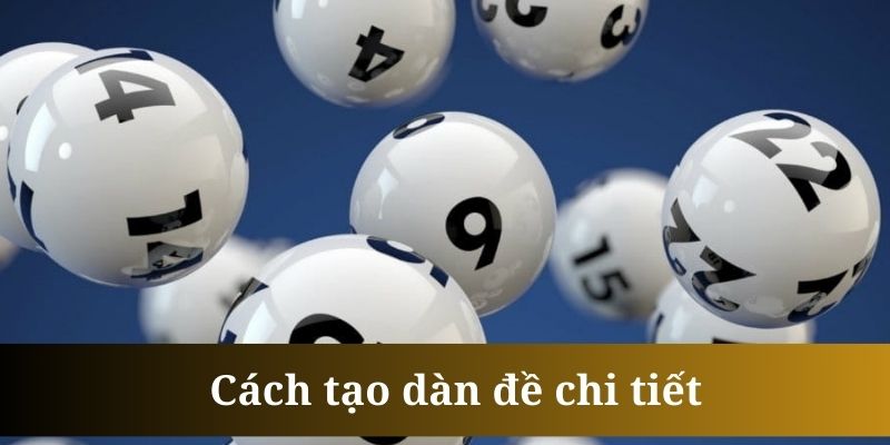 Cách tạo dàn đề chi tiết cho tân thủ